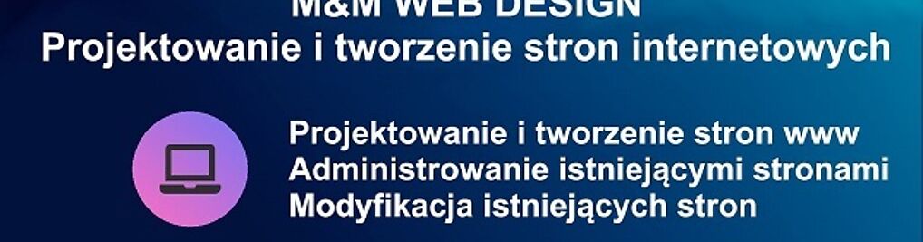 Zdjęcie w galerii M&M WEB DESIGN Projektowanie i tworzenie stron internetowych nr 1