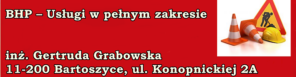 Zdjęcie w galerii Usługi BHP inż. Gertruda Grabowska nr 2