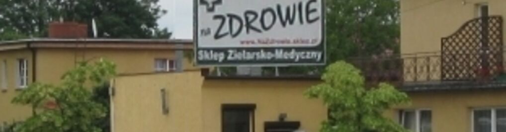 Zdjęcie w galerii Sklep Zielarski "Na Zdrowie" nr 1