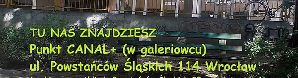 Zdjęcie w galerii Punkt Cyfra plus nc+ CANAL+ Wrocław nr 6